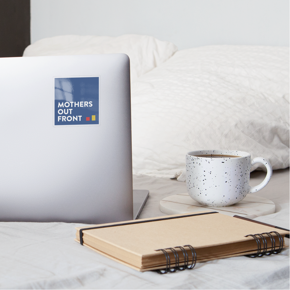 Mothers Out Front Blue Sticker - transparent glossy