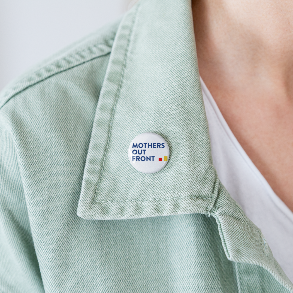 Mothers Out Front Buttons small 1'' (5-pack) - white